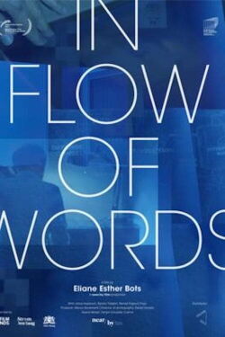 In Flow of Words (2021)