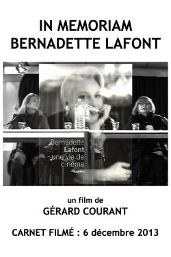 In Memoriam Bernadette Lafont (2013)