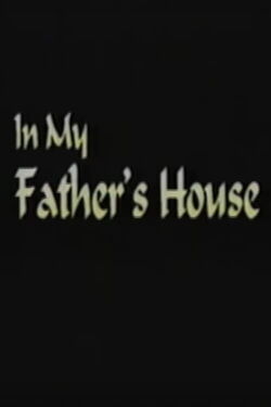 In My Father's House (1996)