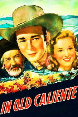 In Old Caliente (1939)