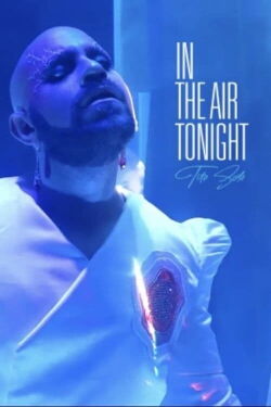 In the Air Tonight (2021)