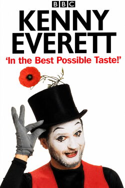 In the Best Possible Taste: A Tribute to Kenny Everett (1995)