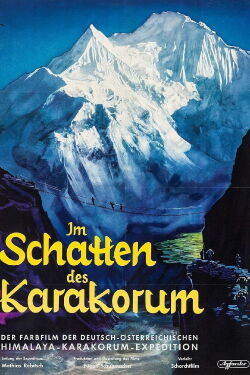In the Shadow of Karakorum (1955)