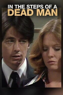 In the Steps of a Dead Man (1974)