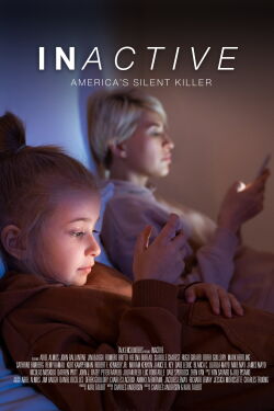 INactive, Americaʼs Silent Killer (2024)