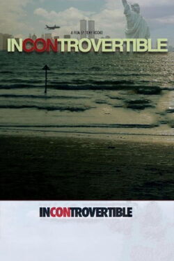 Incontrovertible (2015)