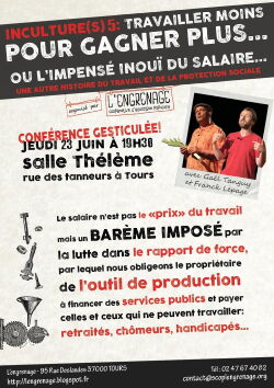 Inculture(s) 5 : Travailler moins pour gagner plus (2010)
