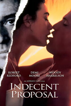 Indecent Proposal (1993)