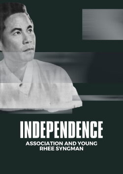 Independence Association and Young Rhee Syngman (1959)