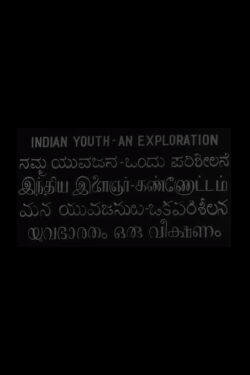 Indian Youth: An Exploration (1968)