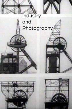 Industry and Photography (1979)