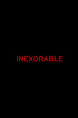 Inexorable (2024)