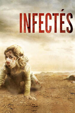 Infectés (2009)
