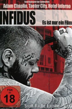 Infidus - Es ist nur ein Film! (2015)