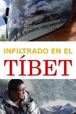 Infiltrado en el Tíbet (2008)