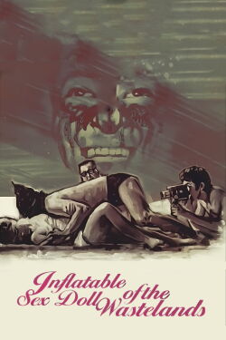 Inflatable Sex Doll of the Wastelands (1967)