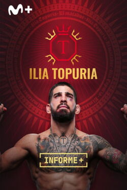 Informe Plus+. Ilia Topuria, El Matador (2023)