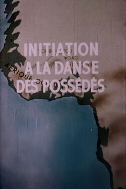 Initiation into Possession Dance (1948)