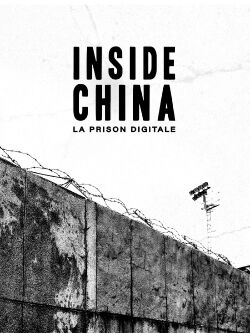 Inside China : La Prison digitale (2019)
