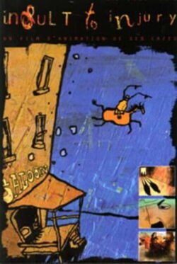 Insult to Injury (2002)
