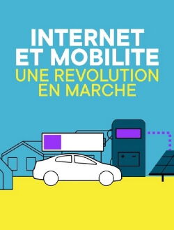 Internet et mobilité, une révolution en marche (2020)