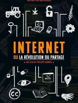Internet ou la révolution du partage (2018)