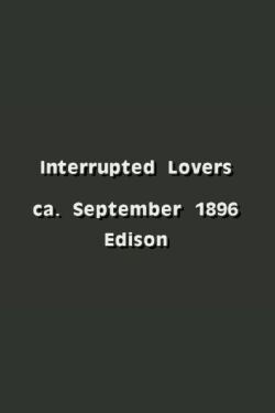 Interrupted Lovers (1896)