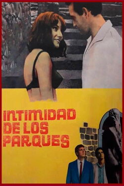 Intimidad de los parques (1965)