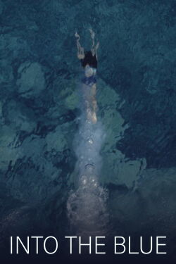 Into the Blue (2017)