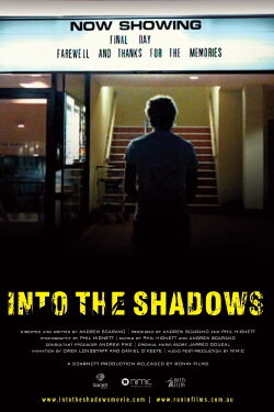 Into the Shadows (2009)