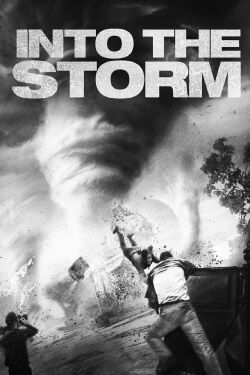 Into the Storm (2014)
