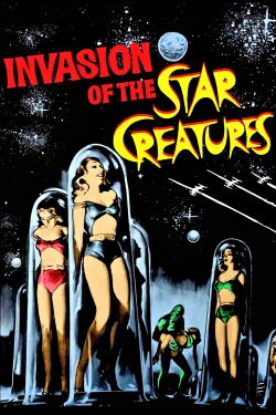 Invasion of the Star Creatures (1962)