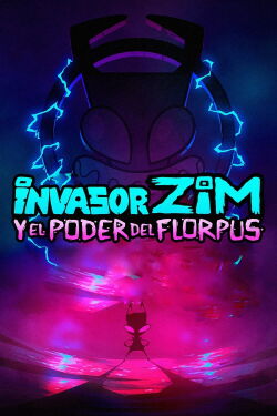 Invasor Zim y el poder del Florpus (2019)