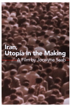 Iran, Utopia in the Making (1980)