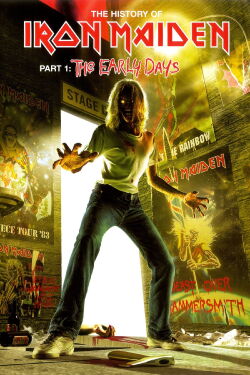 Iron Maiden: La Historia de Iron Maiden Parte I - Los primeros días (2004)