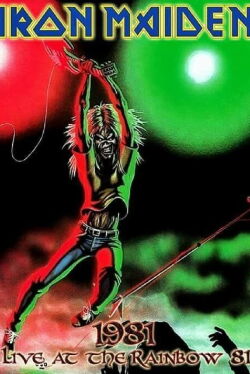 Iron Maiden: Live At The Rainbow (1981)