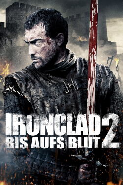 Ironclad 2 - Bis aufs Blut (2014)