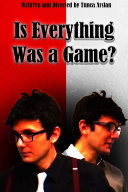 Is Everything Was a Game? (2020)