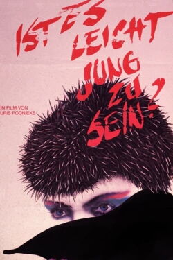 Is It Easy to Be Young? (1986)