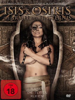 Isis und Osiris - Die Armee der Finsternis (2013)