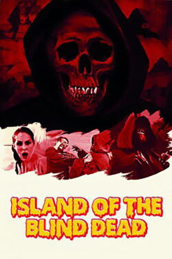 Island of the Blind Dead (2015)