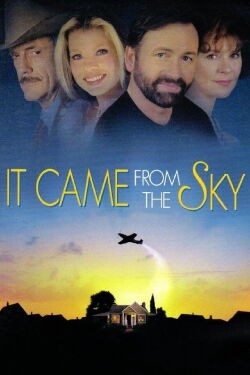 It Came From the Sky (1999)