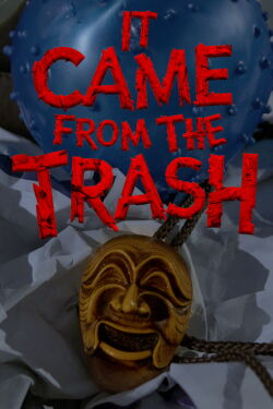 It Came From the Trash (2024)