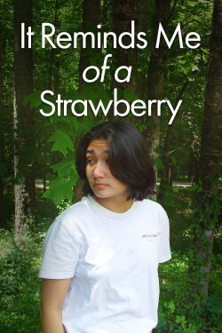 It Reminds Me of a Strawberry (2023)