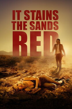 It Stains the Sands Red (2016)
