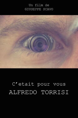 It Was for You Alfredo Torrisi (2009)