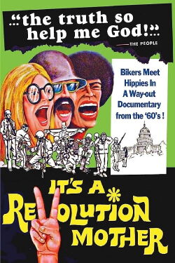It’s a Revolution Mother (1969)
