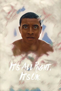 It’s All Right, It’s Ok (2017)