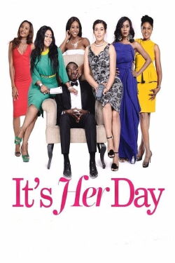 It's Her Day (2016)