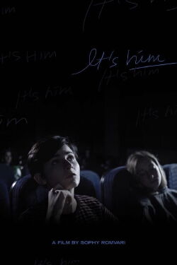 It's Him (2017)